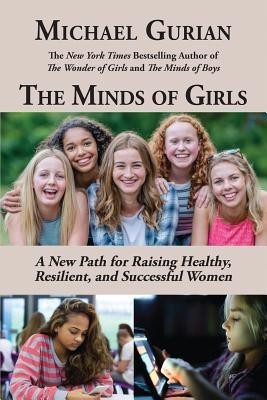 The Minds of Girls(English, Paperback, Gurian Michael)