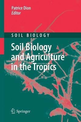 Soil Biology and Agriculture in the Tropics(English, Paperback, unknown)