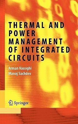 Thermal and Power Management of Integrated Circuits(English, Hardcover, Vassighi Arman)