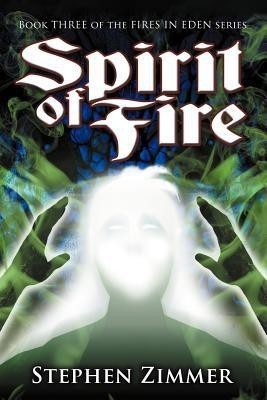 Spirit of Fire(English, Paperback, Zimmer Stephen)