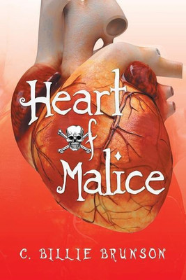 Heart of Malice(English, Paperback, Brunson C Billie)