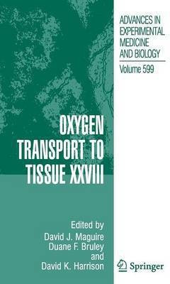 Oxygen Transport to Tissue XXVIII(English, Hardcover, unknown)