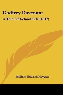 Godfrey Davenant(English, Paperback, Heygate William Edward)