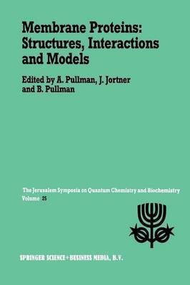Membrane Proteins: Structures, Interactions and Models(English, Paperback, unknown)