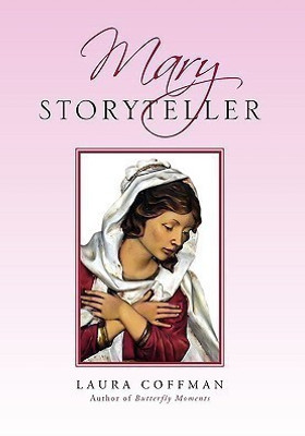 Mary Storyteller(English, Hardcover, Coffman Laura)