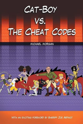 Cat-Boy vs. the Cheat Codes(English, Paperback, Morgan Michael)