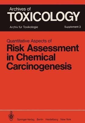Quantitative Aspects of Risk Assessment in Chemical Carcinogenesis(English, Paperback, unknown)
