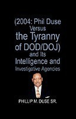 Phil Duse Versus the Tyranny of Dod(English, Paperback, unknown)