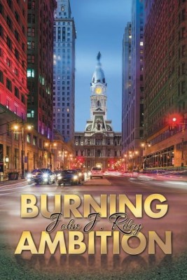 Burning Ambition(English, Paperback, Riley John J)