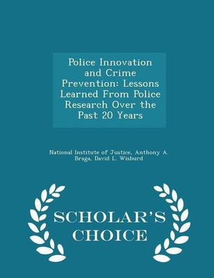 Police Innovation and Crime Prevention(English, Paperback, Braga Anthony a)