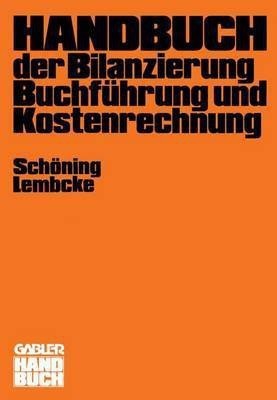 Handbuch der Bilanzierung, Buchfuehrung und Kostenrechnung(German, Paperback, unknown)