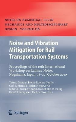 Noise and Vibration Mitigation for Rail Transportation Systems(English, Hardcover, unknown)