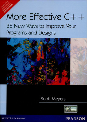 More Effective C++(35 New Ways to Improve Your Programs and Designs)