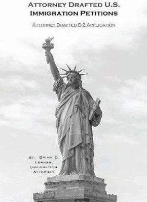 Attorney Drafted B-2 Visitor Visa Application(English, Hardcover, Lerner Attorney Brian David)