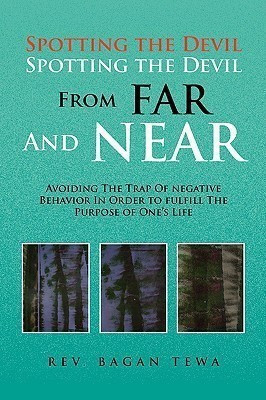 Spotting the Devil Spotting the Devil From Far and Near(English, Paperback, Tewa Bagan REV)