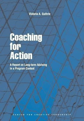 Coaching for Action(English, Paperback, Guthrie Victoria A)