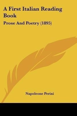 A First Italian Reading Book(English, Paperback, Perini Napoleone)