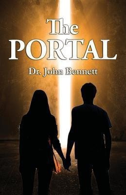 The Portal(English, Paperback, Bennett John)