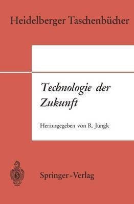 Technologie der Zukunft(German, Paperback, unknown)