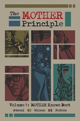 The MOTHER Principle(English, Paperback, Wilson Adam)