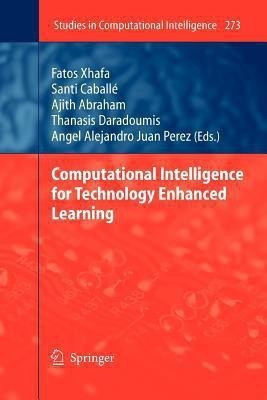 Computational Intelligence for Technology Enhanced Learning(English, Paperback, unknown)