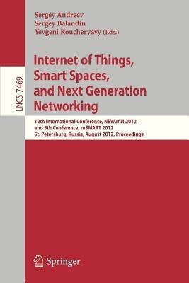 Internet of Things, Smart Spaces, and Next Generation Networking(English, Paperback, unknown)