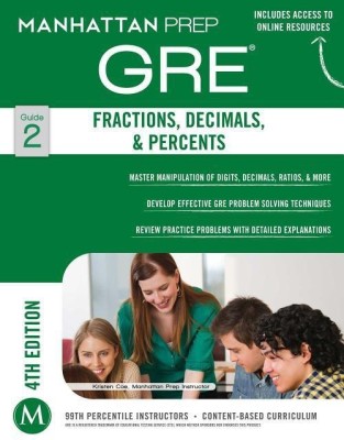 Fractions, Decimals, & Percents GRE Strategy Guide(English, Paperback, Manhattan Prep)