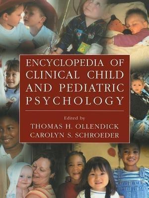 Encyclopedia of Clinical Child and Pediatric Psychology(English, Paperback, unknown)