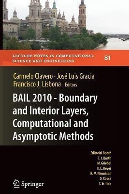 BAIL 2010 - Boundary and Interior Layers, Computational and Asymptotic Methods(English, Paperback, unknown)