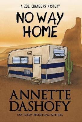 No Way Home(English, Hardcover, Dashofy Annette)