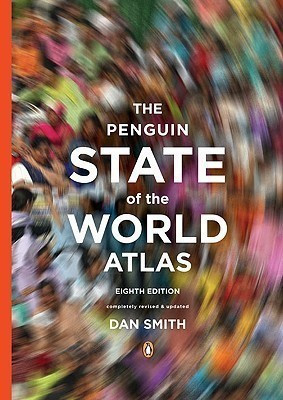 The Penguin State of the World Atlas  - Eighth Edition(English, Paperback, Smith Dan)