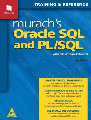 Murach'S Oracle SQL & Pl/SQL Works with All Versions Through 11g(English, Paperback, Murach Joel)