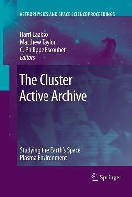 The Cluster Active Archive(English, Paperback, unknown)