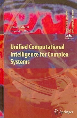 Unified Computational Intelligence for Complex Systems(English, Hardcover, Seiffertt John)