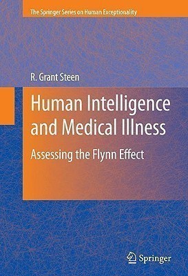 Human Intelligence and Medical Illness(English, Hardcover, Steen R. Grant)