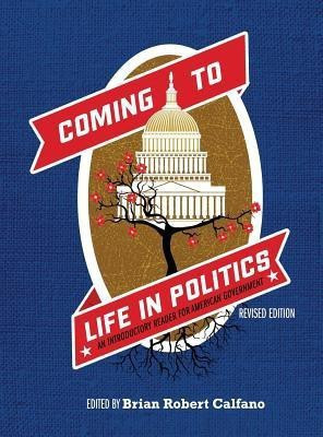 Coming to Life in Politics(English, Hardcover, Calfano Brian Robert)