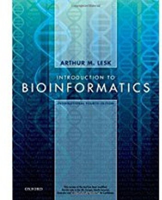 Introduction to Bioinformatics(English, Paperback, Lesk Arthur)