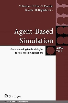Agent-Based Simulation: From Modeling Methodologies to Real-World Applications(English, Hardcover, unknown)