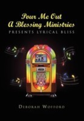Pour Me Out a Blessing Ministries(English, Hardcover, Wofford Deborah)