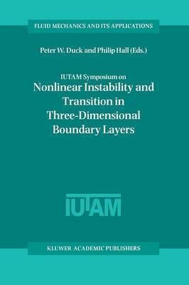 IUTAM Symposium on Nonlinear Instability and Transition in Three-Dimensional Boundary Layers(English, Paperback, unknown)