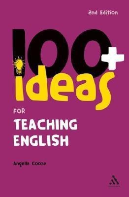 100 + Ideas for Teaching English(English, Paperback, Cooze Angella)