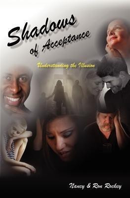 Shadows of Acceptance(English, Paperback, Rockey Nancy)