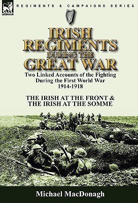 Irish Regiments During the Great War(English, Hardcover, MacDonagh Michael)