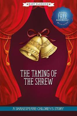 The Taming of the Shrew (Easy Classics)(English, Hardcover, unknown)