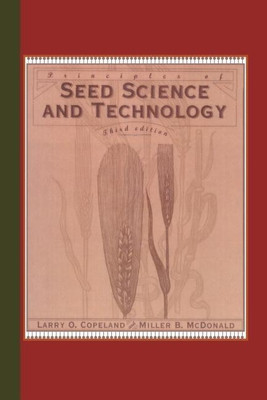 Principles of Seed Science and Technology(English, Paperback, Copeland Lawrence O.)