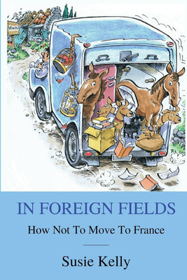 In Foreign Fields(English, Paperback, Kelly Susie)