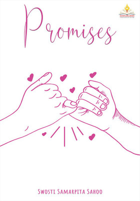 PROMISES(Paperback, SWOSTI SAMARPITA SAHOO)