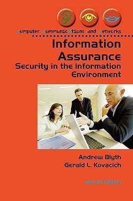 Information Assurance(English, Paperback, Blyth Andrew CFE, CPP, CISSP)