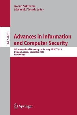 Advances in Information and Computer Security(English, Paperback, unknown)
