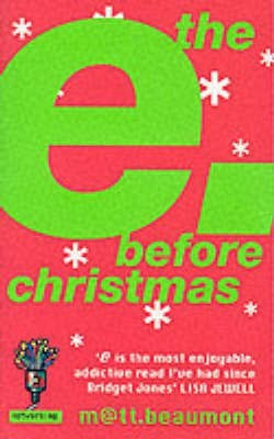 The e Before Christmas(English, Paperback, Beaumont Matt)